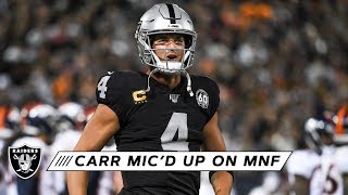 Derek Carr mic'd up on MNF: "This is what it's like to be a Raider" | Raiders