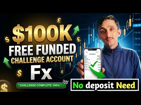 $100K Free Funded Challenge| Funded Challenge Every Month Work No Deposit | Asad Akash!!