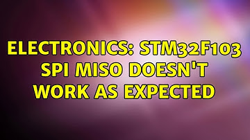 Electronics: STM32F103 SPI MISO doesn