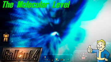 Fallout 4 - The Molecular Level (Walkthrough Part 12)