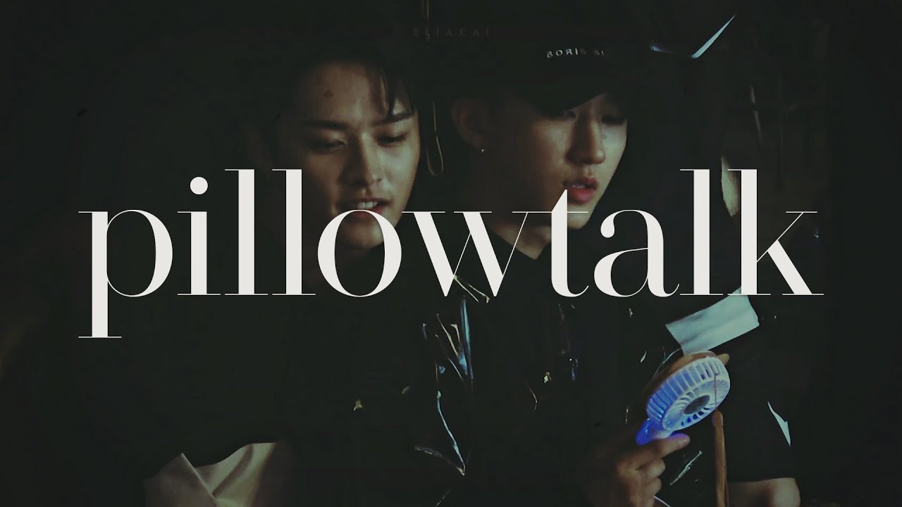 minbin | pillowtalk