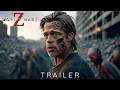 World War Z 2 2026 First Trailer Brad Pitt Dwayne Johnson Concept Trailer