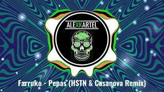 |AFRO| Farruko - Pepas (HSTN & Casanova Remix) Resimi