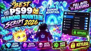 💎 [DIAMOND MOUNTAIN] BEST PET SIMULATOR 99 SCRIPT! AUTO FARM   AUTO HATCH   MORE