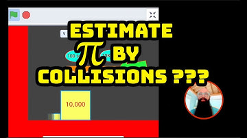 Estimating Pi by counting Rigid Body Collisions in a Scratch Simulation