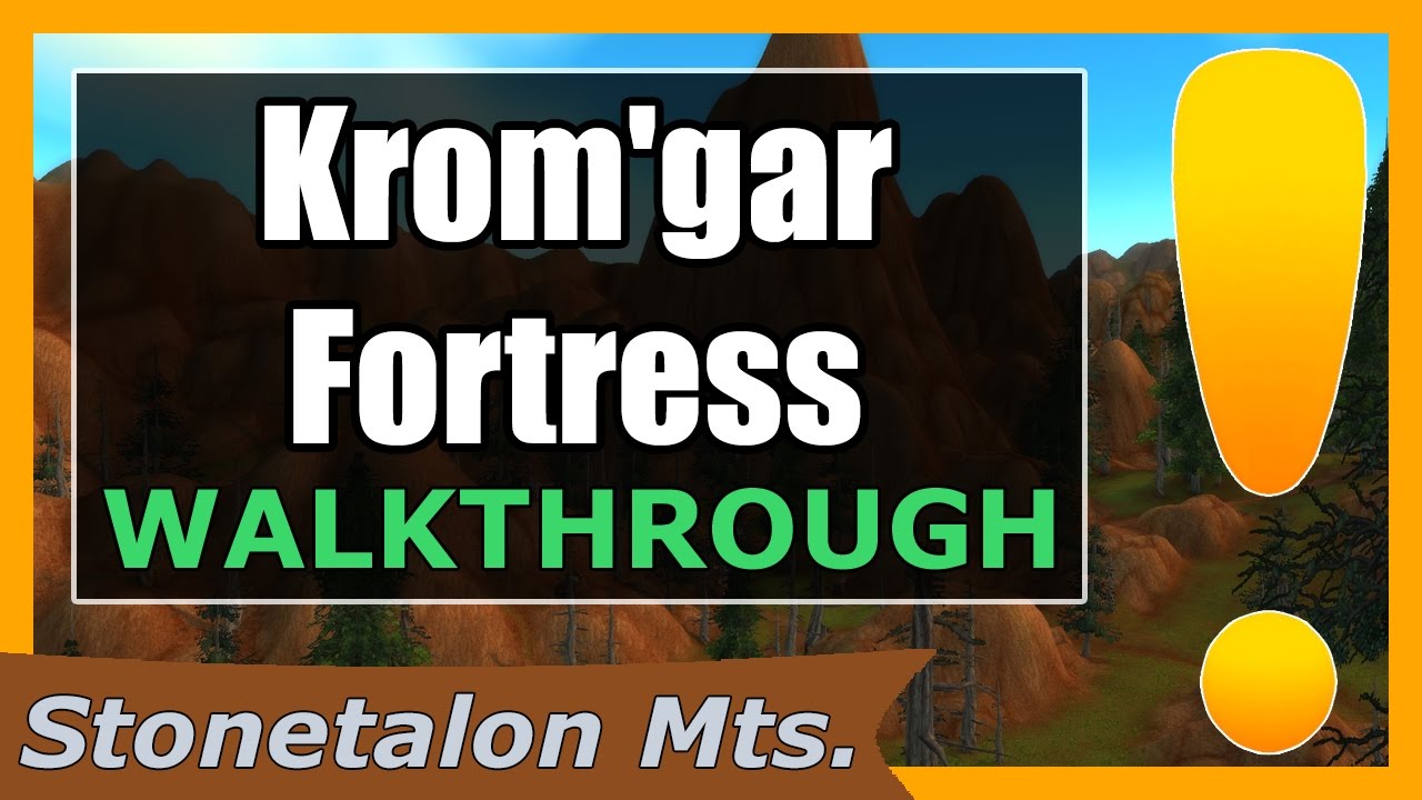 Krom'gar Fortress | WoW Stonetalon Mountains Quest Guide - YouTube