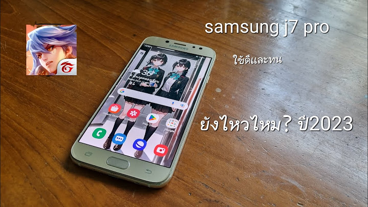 Samsung galaxy j7 pro ม อ สอง ราคา