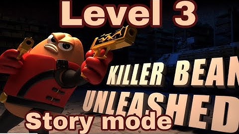 Killer Bean unleashed (story mode level 3