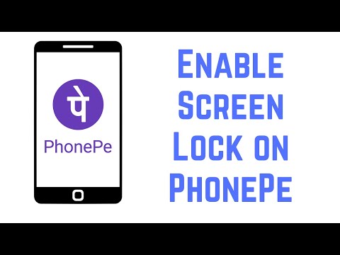 How to Enable Screen Lock on PhonePe