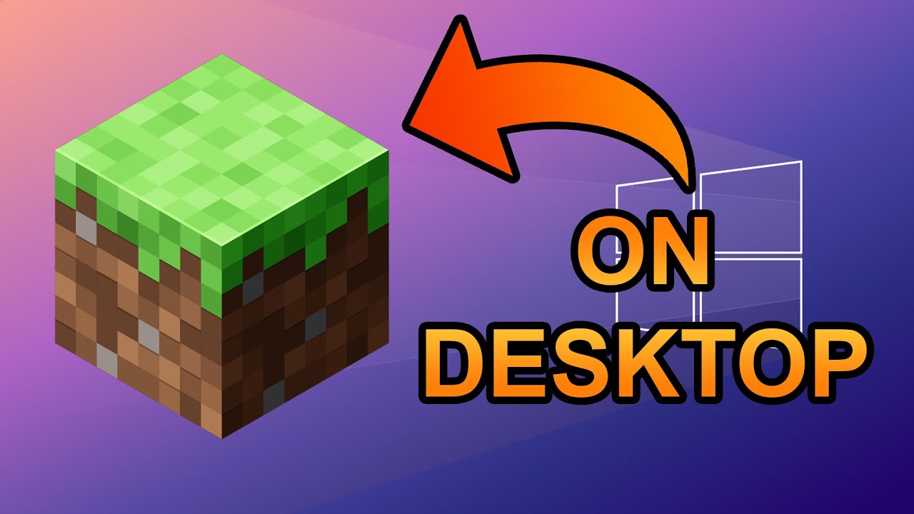 How To Make A Desktop Shortcut For Minecraft?