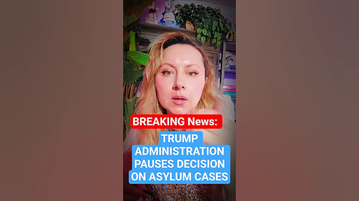 Breaking News: Trump Administration Pauses Decisions On Asylum Cases