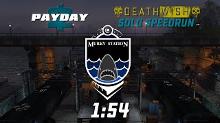 Payday 2 - Murky Station - Dw Solo Speedrun 154 Gt