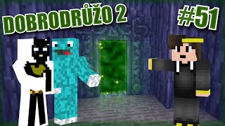 ČEKÁ NÁS NĚCO HROZIVÉHO!!!|DOBRODRŮŽO 2. SÉRIE #51/@Morryeej a @BoTmAnGOD|