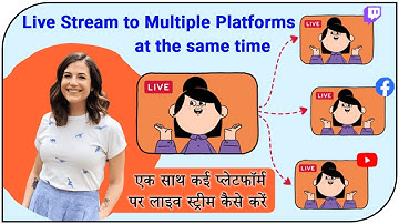 How to live stream to multiple platforms at the same time || Step-by-step #HowToLiveStreamToMultiWeb