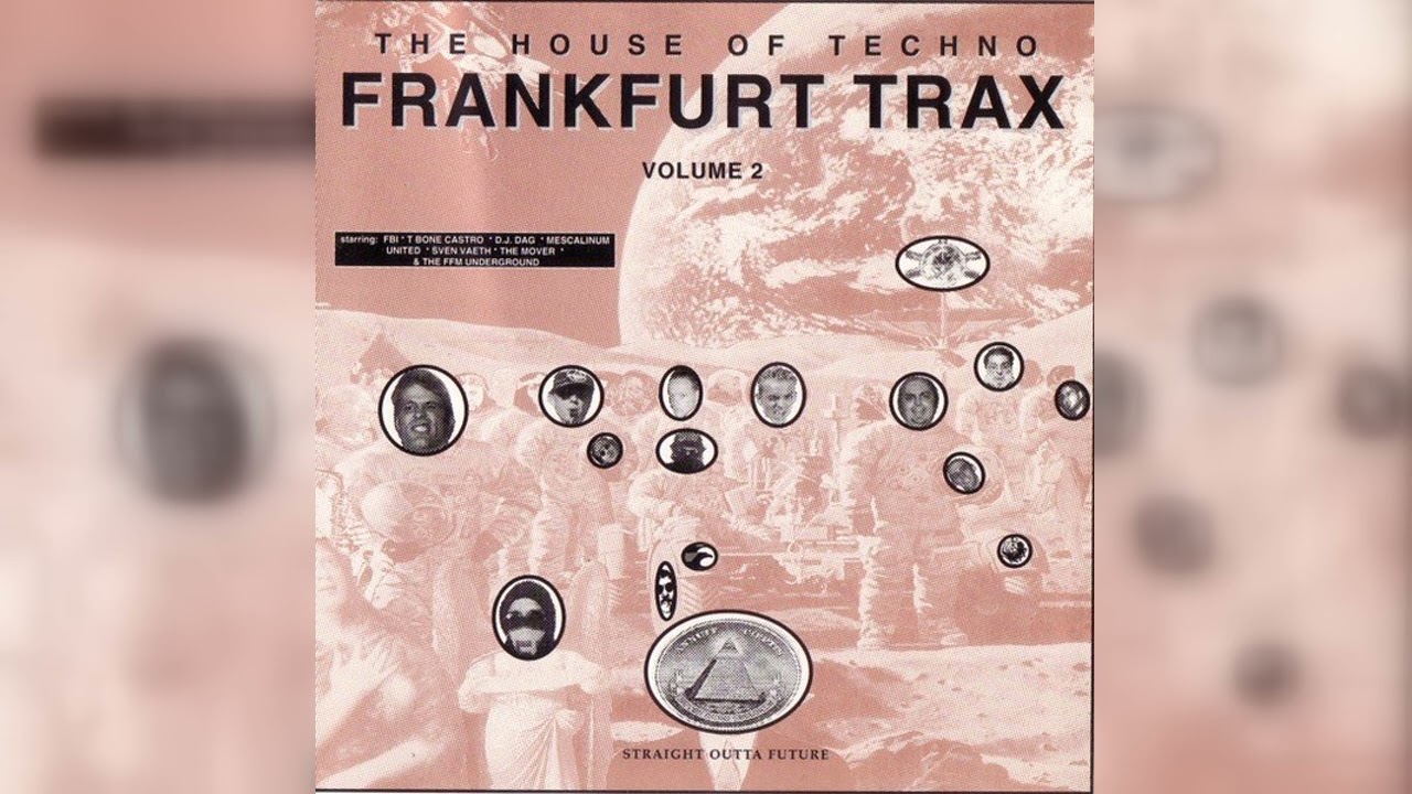 Various - Frankfurt Trax Volume 2 (The House Of Techno) (Hardcore, Techno, Acid) (1991)