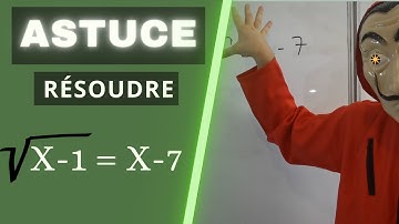 COMMENT RÉSOUDRE UNE EQUATION AVEC RACINE CARRÉE - ASTUCE!!!