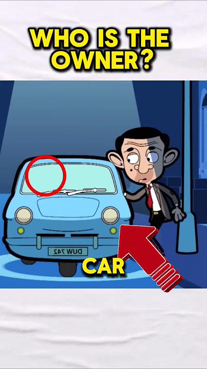 Who Is The Owner Of The Blue Car In Mr Bean?