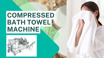 Automatic Compressed Towel Making Machine |How to produce disposable compressed bath towel?