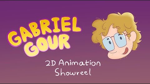 Gabriel Gour 2D Animation Showreel November 2025