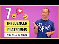 7 Influencer Platforms You Need To Know (For 2021)