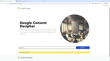 Google Consent Decipher Tool ( Beta )