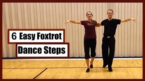 6 Easy Foxtrot Dance Steps