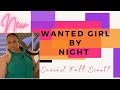 New Wanted Girl by Night by Azarro