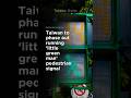 Taiwan to phase out running 'little green man' pedestrian signal