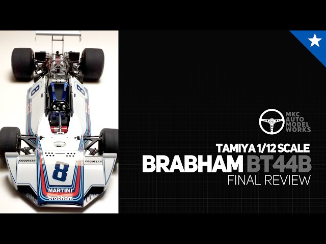 TAMIYA 1/12 BRABHAM BT44B - Final Review 