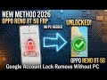 Oppo Reno 8T 5G FRP Bypass New Method 2026 | Google Account Lock Remove Without PC
