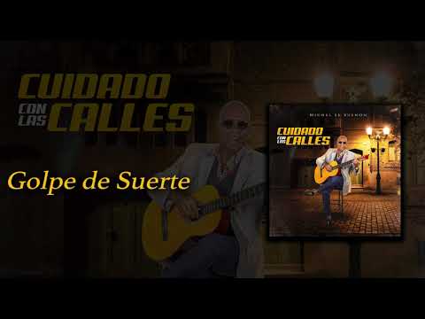 Michel El Buenon - Golpe de Suerte (Audio Oficial)