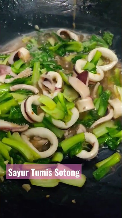 Sayur Tumis Sotong Super Simple