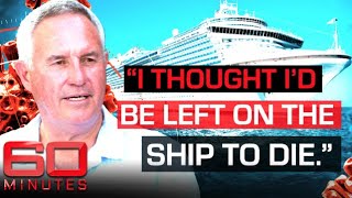COVID-19 survivor feared for his life on virus 'super spreader' cruise | 60 Minutes Australia