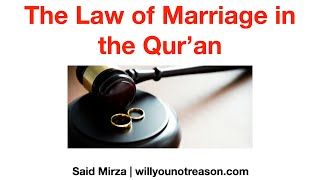 The Law of Marriage in the Qur'an