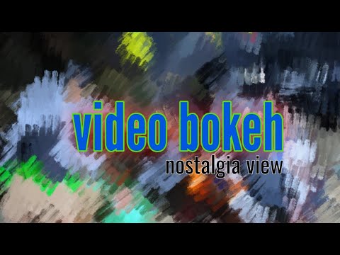 VIDEO BOKEH situasional nostalgia full HD