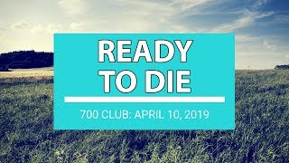 The 700 Club - April 10, 2019 screenshot 3