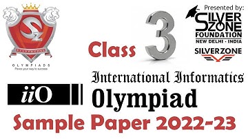iiO International Informatics Olympiad Silverzone Sample Paper Class 3 2022-23