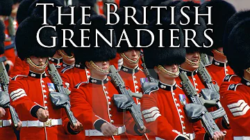 British March: The British Grenadiers (Instrumental)