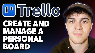 How to Create and Manage a Personal Trello Board [2025 Full Guide]