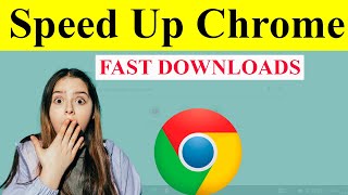 Downloads in Chrome | Speed Up Your Browser screenshot 5