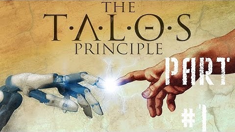 The Talos Principle Gameplay Walkthrough Part 1 (1080p)(PC)