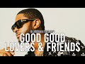 10 Usher, Summer Walker & 21 Savage - Good Good Lovers & Friends