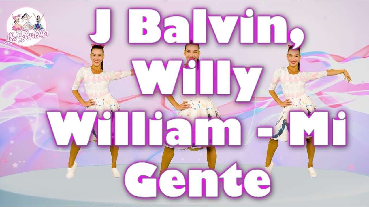 J Balvin, Willy William - Mi Gente - LA PORTELLA -  SIPMPLE DANCE CHOREOGRAPHY