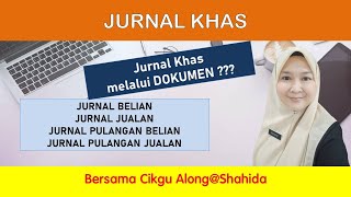 JURNAL KHAS - MELALUI DOKUMEN