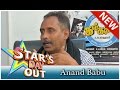 Actor anand babu in stars day out 01112014