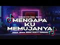 DJ TIKTOK MENGAPA H.RHOMA IRAMA MASHUP FYP VIRAL SLOW BASS JEDAH JEDUG TER ASIK