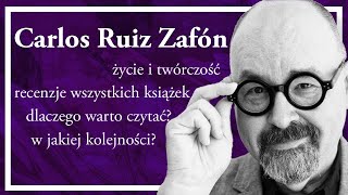 CARLOS RUIZ ZAFÓN: "Cmentarz Zapomnianych Książek", "Trylogia Mgły", "Marina" i "Miasto z mgły"