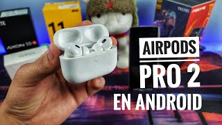 🎧 AirPods Pro 2 🎧 - Mi Experiencia De Uso Con Android