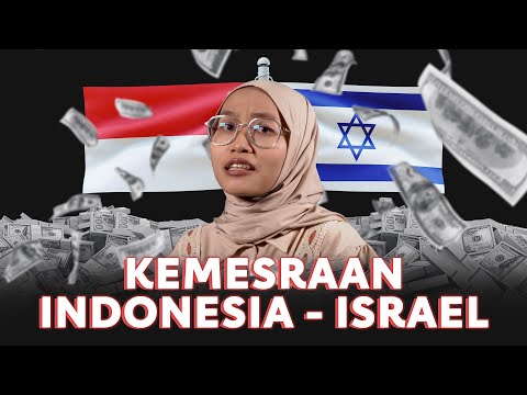 Hubungan Dagang Indonesia - Isr**l