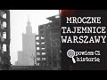 Mroczne tajemnice warszawy  przewodnik kryminalny